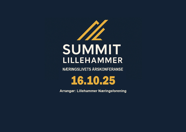 NYHET! Summit Lillehammer - Næringslivets årskonferanse på Lillehammer.